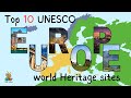 Top 10 UNESCO world Heritage sites- EUROPE  #travel  #europe (Tiny tourist)