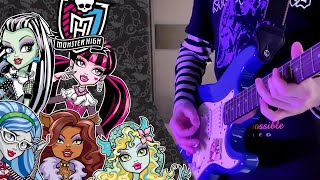 GUITAR COVER MONSTER HIGH FRIGHT SONG