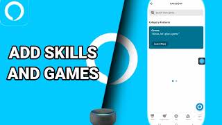 How To Add Skills And Games On Amazon Alexa App screenshot 5