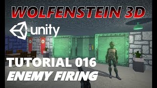 How To Make An FPS WOLFENSTEIN 3D Game Unity Tutorial 016 - ENEMY MECHANICS