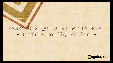 [Free] Magento 2 Quick View Tutorial - MageBuzz