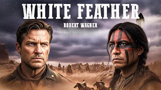 Download Lagu Indian Wars: White Feather (1955) | Robert Wagner MP3