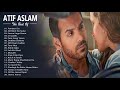 PANIYON SA ATIF ASLAM - Best New Collection 💖 Atif Aslam Super Hits Songs Indian Songs Mp3 Song