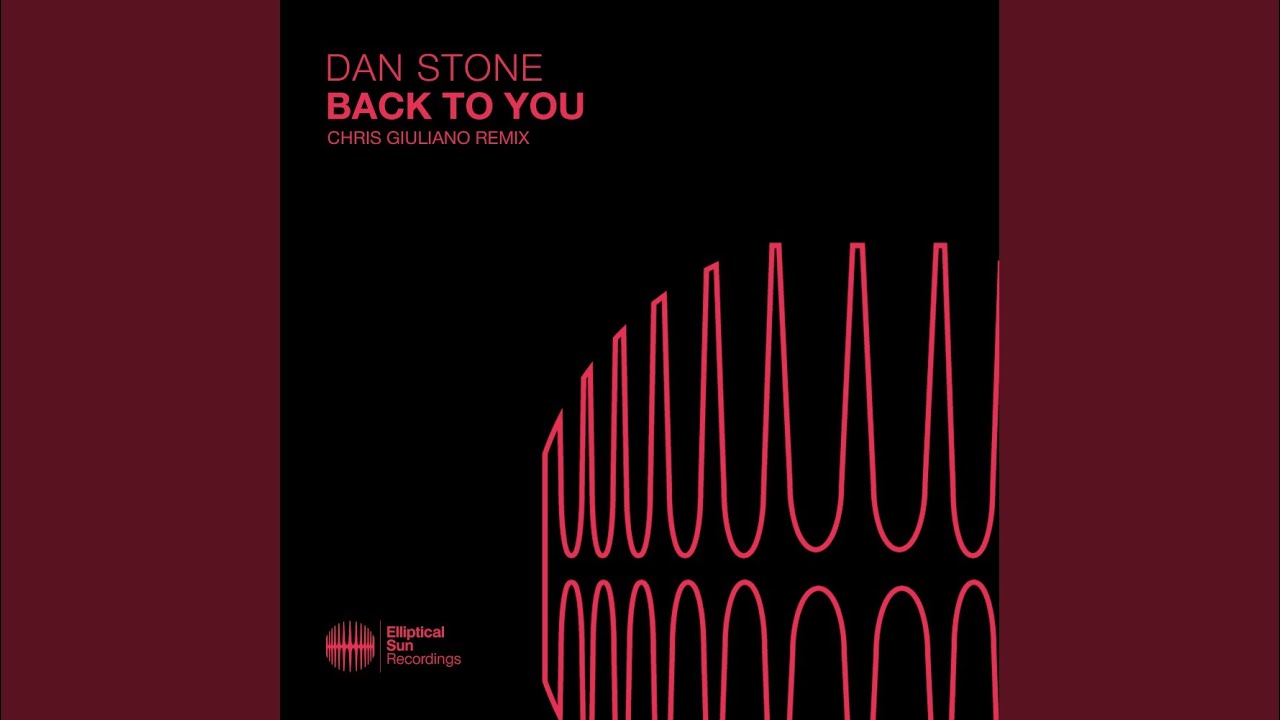 Back To You (Chris Giuliano Extended Mix)