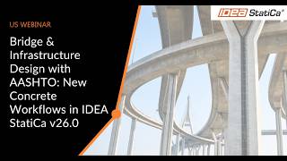 Bridge & Infrastructure Design with AASHTO v26.0 Full Webinar AMER