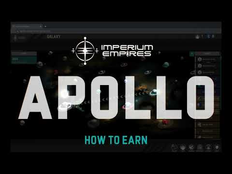 Imperium Empires - APOLLO Web Game: How To Earn