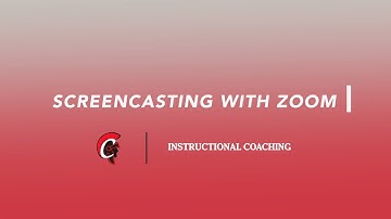 Screencasting with Zoom