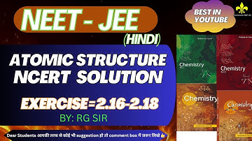 Structure of Atom - NCERT Solutions in Hindi  (PART- 5) | NEET & JEE - 2026