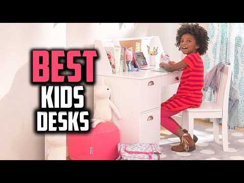 The Best Kids' Desks 2023