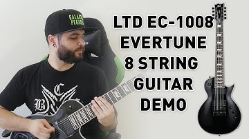 This 8 String Guitar Never Goes Out Of Tune! LTD EC-1008 Evertune Demo & Review