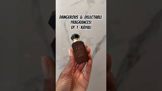 Dangerous & Delectable Fragrances: Episode 1. @kayali