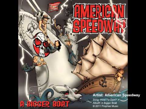 American Speedway — American Speedway - Howl Ya Doin?