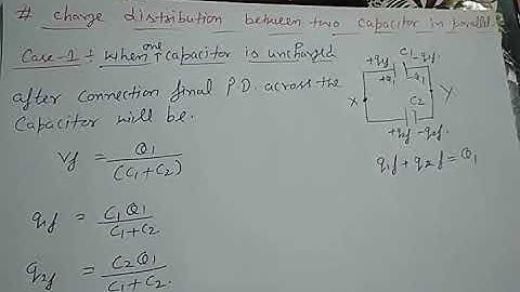 charge distribution between two capacitor in parallel