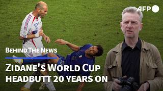 BEHIND THE NEWS: Zidane's World Cup headbutt 20 years on | AFP