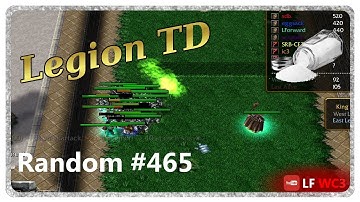 Legion TD Random #465 | Saltlevel: Very High