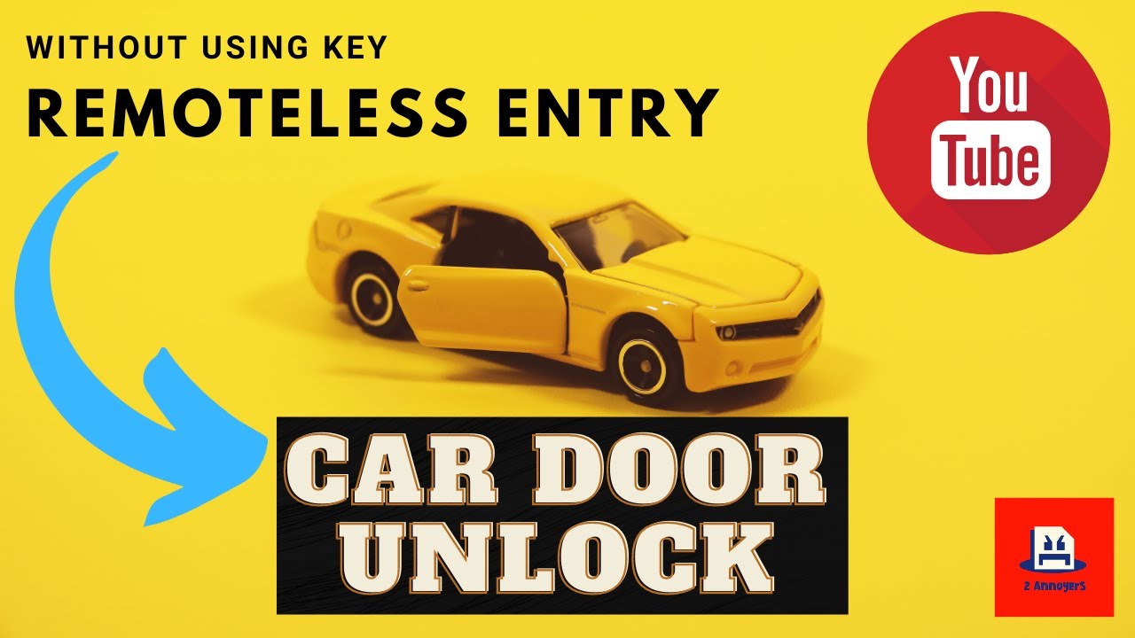 How to unlock Car Without using Remote II Tips And Tricks YouTube