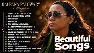 Beautiful Songs 💖 Love Melodies | Romantic Hindi Playlist 2026 I Kalpana Patowary