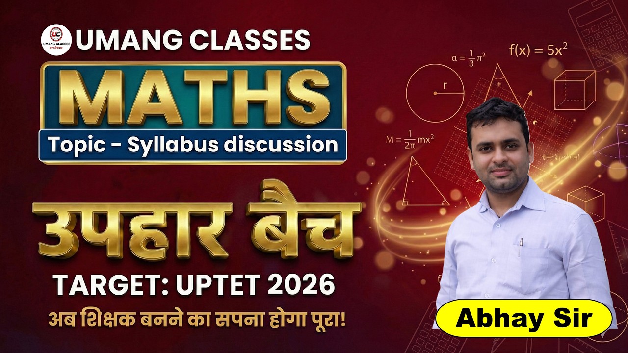 Syllabus Discussion | Maths | By Abhay Sir | UPTET 2026 Primary and Junior | UPHAR BATCH #uptet