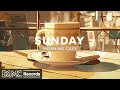 SUNDAY MORNING JAZZ: Cozy Coffee Shop Ambience &amp; Jazz &amp; Bossa Nova ☕ Relaxing Instrumental Music