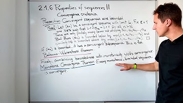 2.1.6 Properties of sequences II, Convergence criteria