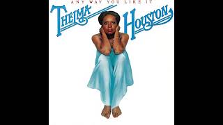 Thelma Houston - Sharing Something Perfect Between Ourselves