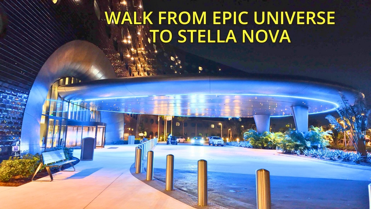 Late night walk Epic Universe to Stella Nova Resort June 2025 [4K POV]