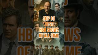 Top 10 Best Hbo Shows Of All Time