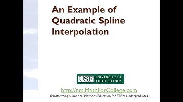 Chapter 05.05: Lesson: An Example of Quadratic Spline Interpolation