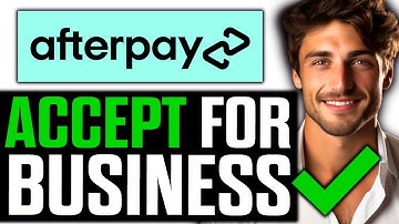 How To Accept Afterpay for Your Business (2025)