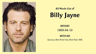 Billy Jayne Movies list Billy Jayne| Filmography of Billy Jayne