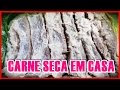 COMO FAZER CARNE SECA EM CASA (NA GELADEIRA) por Beleza na Cozinha