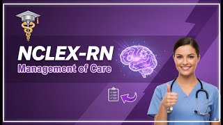 NCLEX-RN Management of Care: Master 18% of Your Exam with Delegation, Ethics & SBAR Communication