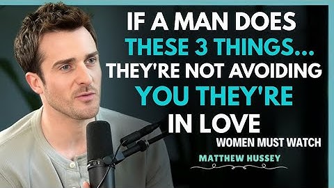 If a Man Does These 3 Things… They