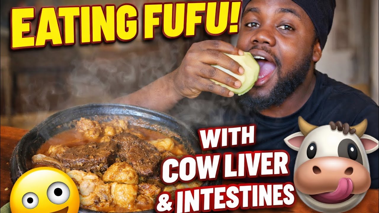 Eating fufu with cow liver and cow intestines 