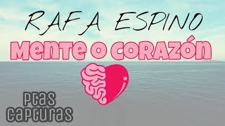 Rafa Espino - Mente o corazón (Letra y descarga)