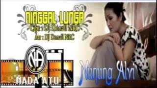 Nunung Alvi 2016 - DJ DONAL NRC | Ninggal Lunga