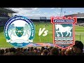 Peterborough United vs Ipswich Town 17th August 2019 (MATCH DAY VLOG)