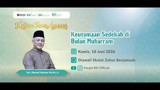 KAILA MASJID BSI WISMA MANDIRI - Keutamaan Sedekah di Bulan Muharram