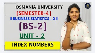 BS-2 | BUSINESS STATISTICS-2 | UNIT-2 FULL EXPLANATION | OU | SEM-4 | ‎⁨‎⁨@shivanipallela⁩    