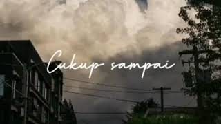 Jangan menangis lagi || kangen band || storywa