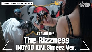 Taemin 태민 The Rizzness Choreography Draft Ingyoo Kim Simeez Ver
