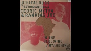 Cedric Myton  In The Beggining  Ranking Joenyahbhingi  Versions digitaldubs Feat Afromandinga