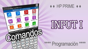 HP Prime programación: Comando INPUT I (Simple)
