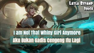 Layla Revamp Voice and Quotes Mobile Legends dan Artinya
