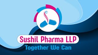 SUSHIL PHARMA LLP CORPORATE FILM screenshot 1