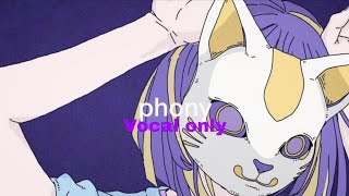 🎧 phony (フォニイ) — Cover (Vocal Only) screenshot 5