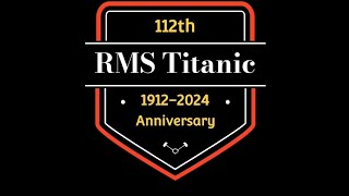 RMS Titanic&#39;s Journey ||112th Sinking anniversary video