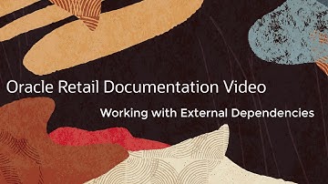 Retail Documentation–Retail Merchandising: External Dependencies 16.x and 19.x