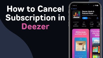 How to Cancel Subscription in Deezer (Full Guide)