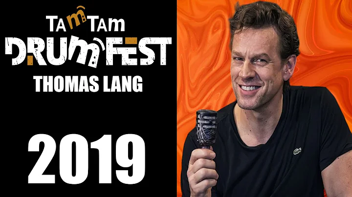 2019 Thomas Lang - TamTam DrumFest Sevilla Roland ...